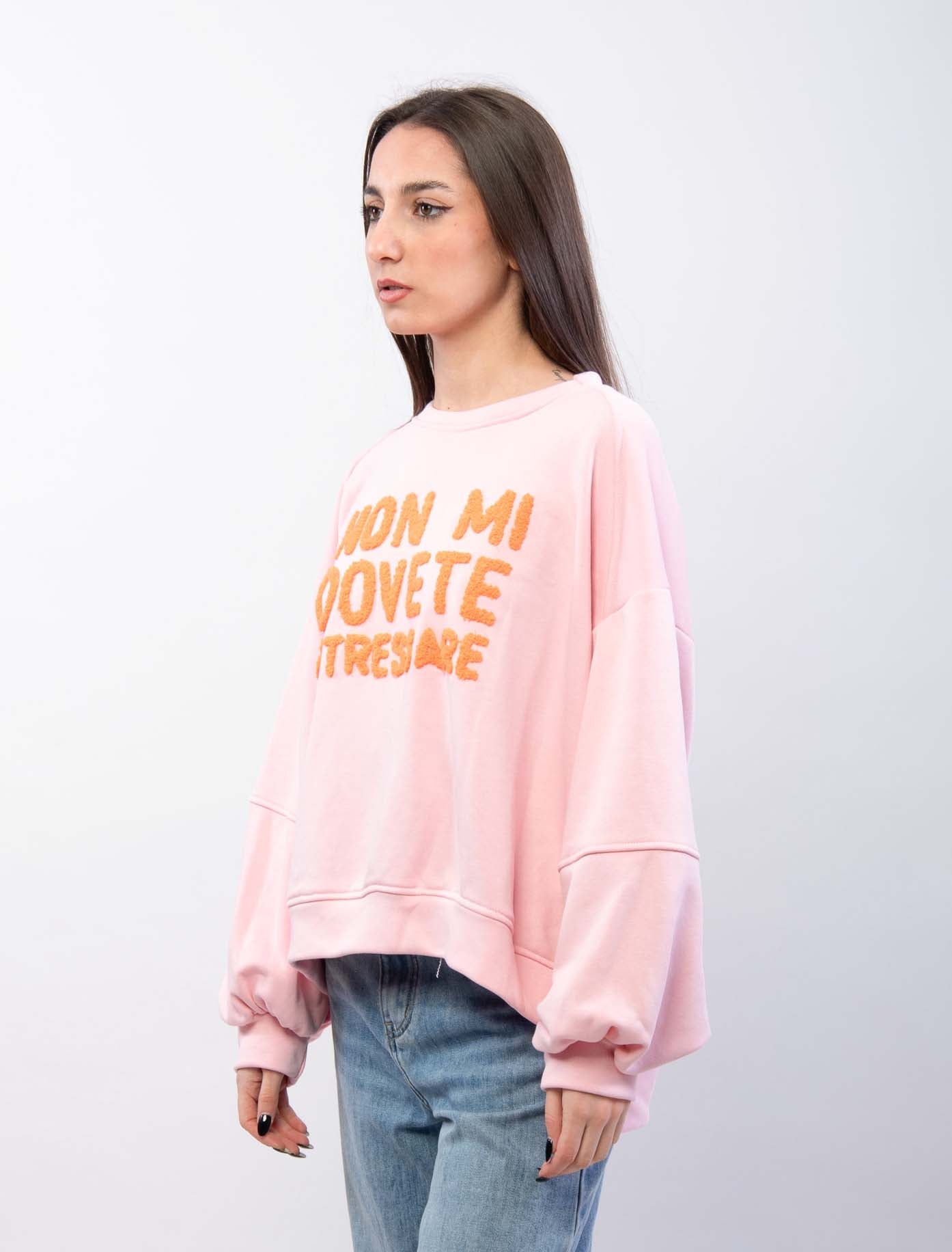 Felpa con ricamo NON MI DOVETE..