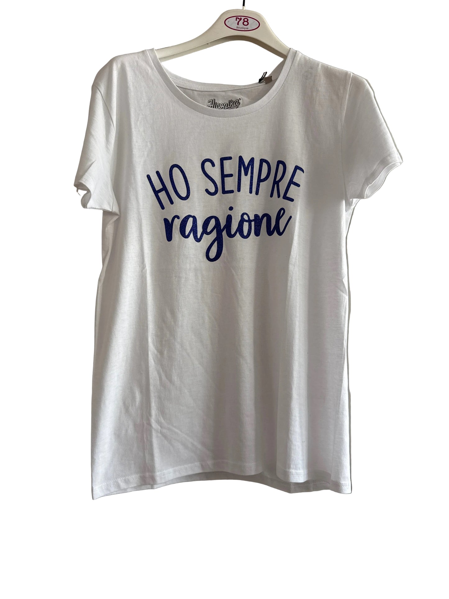 T shirt “ho sempre ragione”
