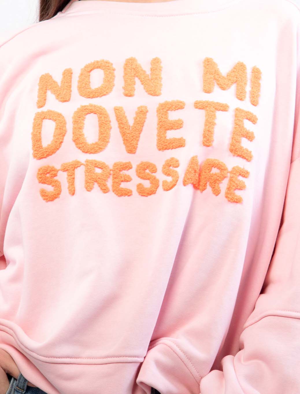 Felpa con ricamo NON MI DOVETE..